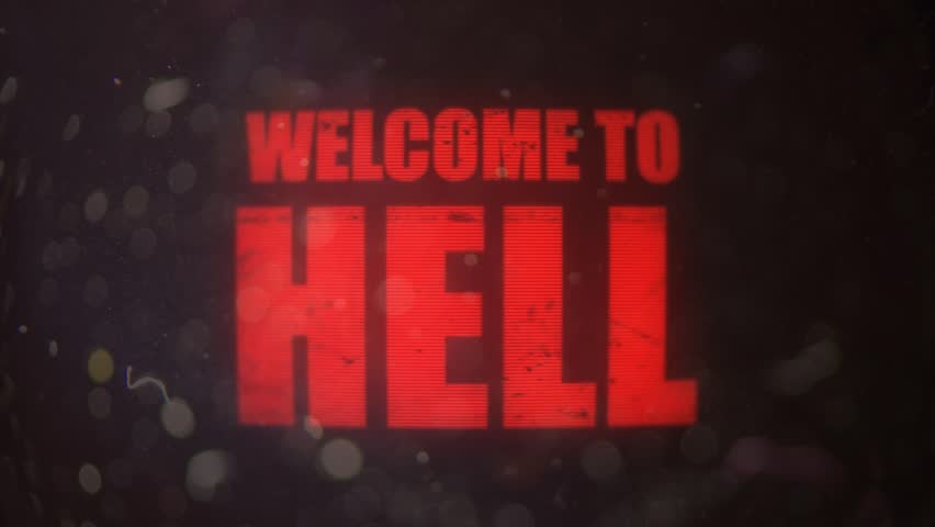 Welcome To Hell Alert Signal Stock Footage Video 100 Royalty Free Shutterstock