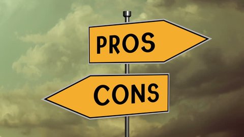 Weighing the pros and cons, sign post