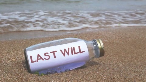 last will written on paper in a bottle