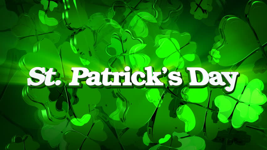 St. Patrick's Day - Green Four Leaf Clover Title