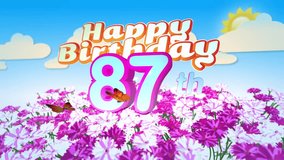 Happy 87th Birthday Card with a Field of Flowers while two little Butterflys circulating around the Logo. Twenty seconds seamless looping Animation. 