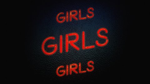 A flickering neon sign over a wall, with the text Girls. Embossed style.
