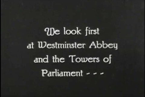 Seeing London part one, scenes of Westminster and Whitehall. (1920s)