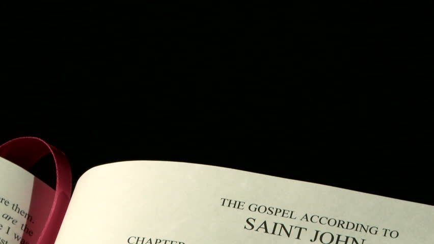 Scripture selection from the Holy Bible, The Gospel of Saint John, tilt down