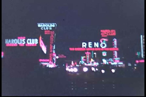 Nighttime scenes of Virginia Street, the Reno Arch, Harold\xCDs Club, and the Nevada Club, in Reno, Nevada. (1950s)