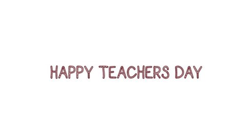 Happy Teachers Day agains white background