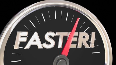 Faster Word Speedometer Quick Action Acceleration 3d Animation