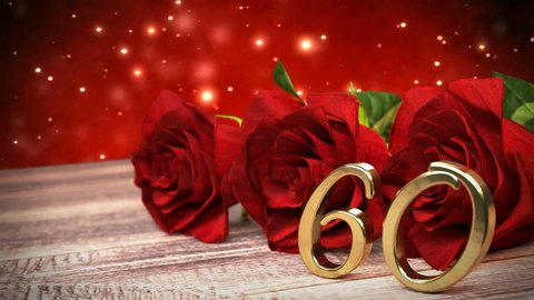 seamless loop birthday background with red roses on wooden desk. sixtieth birthday. 60th. 3D render