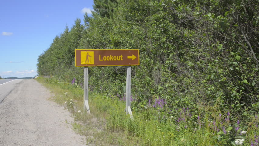 [lookout sign]Lookout sign in Algonquin.