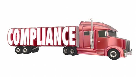 Compliance Trucking Rules Regulations Laws Word 3d Animation