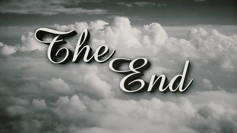A retro, old-fashioned Wizard of Oz-style The End movie or film end title page. Includes three distressed film options plus normal, clean version.	