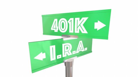IRA Vs 401K Two Way Street Road Signs 3d Animation