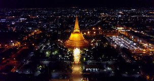 Phra Pathommachedi temple Nakhon Pathom  Dron view night Thailand 4K video 