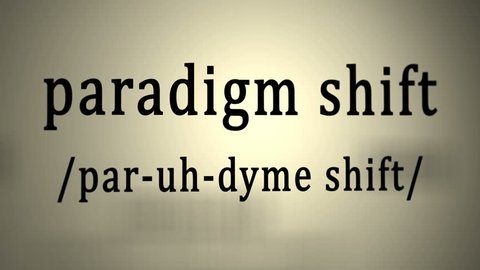 Paradigm Shift Definition 