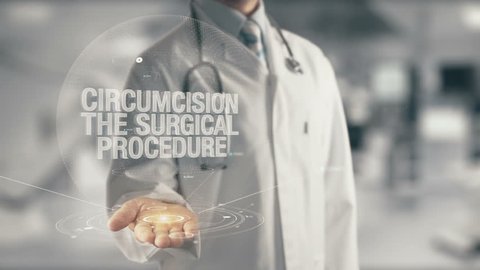 Doctor holding in hand Circumcision The Surgical Procedure