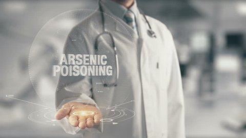 Doctor holding in hand Arsenic Poisoning