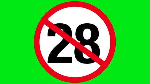 sign forbidding to sixteen years to commit any acts forbidden in this age.animated video.used green background