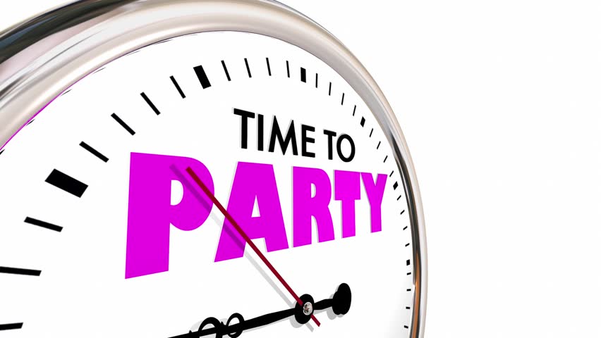 Time is ticking. Party time надпись. Time to celebrate.