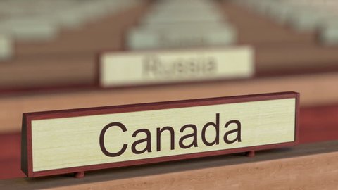 Canada name sign among different countries plaques at international organization. 3D rendering