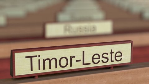 Timor-Leste name sign among different countries plaques at international organization. 3D rendering