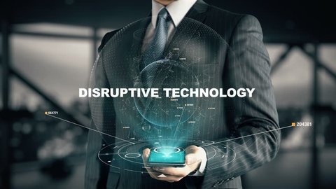 Businessman with Disruptive Technology