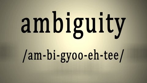 Definition: Ambiguity