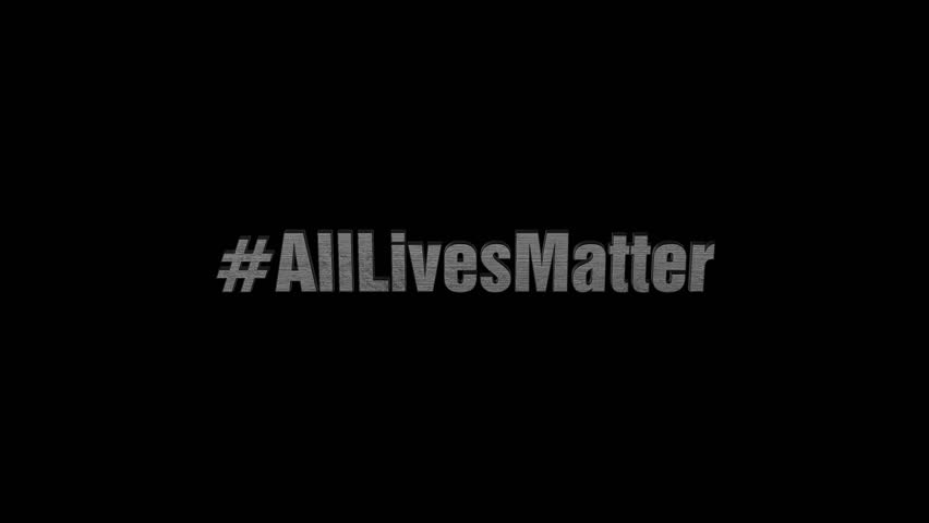 Controversial Hashtag Series - #AllLivesMatter Royalty-Free Stock Footage #32578087