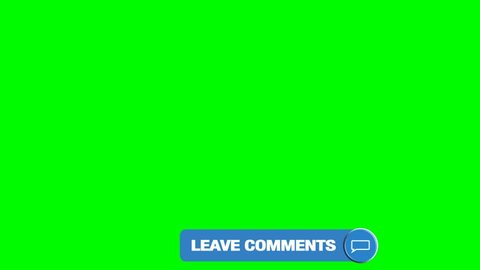 appears leave comments. used green background. animated video