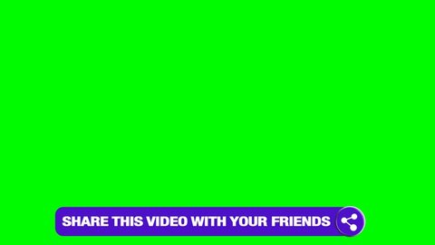 appears share this video with your friends. used green background