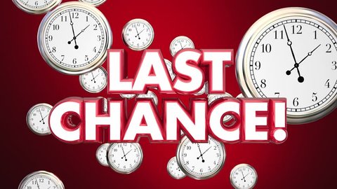 Last Chance Clocks Running Out Time Hurry 3d Animation