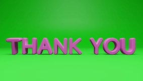 Thank You animated, suitable for celebration, and events.Thank you in animated 3D text form. backgrounds with a green screen.4K videos