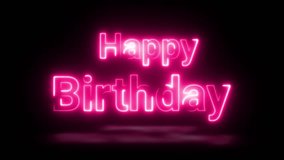Happy birthday neon light text effect video, happy birthday neon isolated text animation, happy birthday neon sign, 
Glowing Neon Lights concept.  - Powered by Shutterstock - Get 15% off with code: PIKWIZARD15