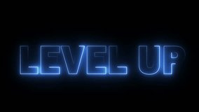Level Up text font with neon light. Luminous and shimmering haze inside the letters of the text Level Up. Level Up neon sign.