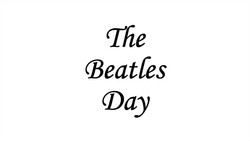 The Beatles Day typography, art video illustration.