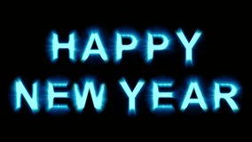 Happy New Year - blue light letters - shimmering and flickering loop animation - isolated on black