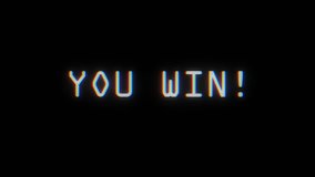 videogame YOU WIN text on old computer tv glitch interference noise screen animation black background seamless loop - New quality universal retro vintage motion colorful joyful motivation video