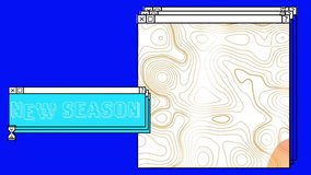 Animation of new season text and contour lines on windows with egg timer over blue computer desktop. Digital interface, processing, social networking and communication, digitally generated video. - Powered by Shutterstock - Get 15% off with code: PIKWIZARD15