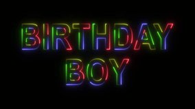 Happy Birthday Text Animated, with neon style and transparent background. Birthday boy and birthday girl in 4K.