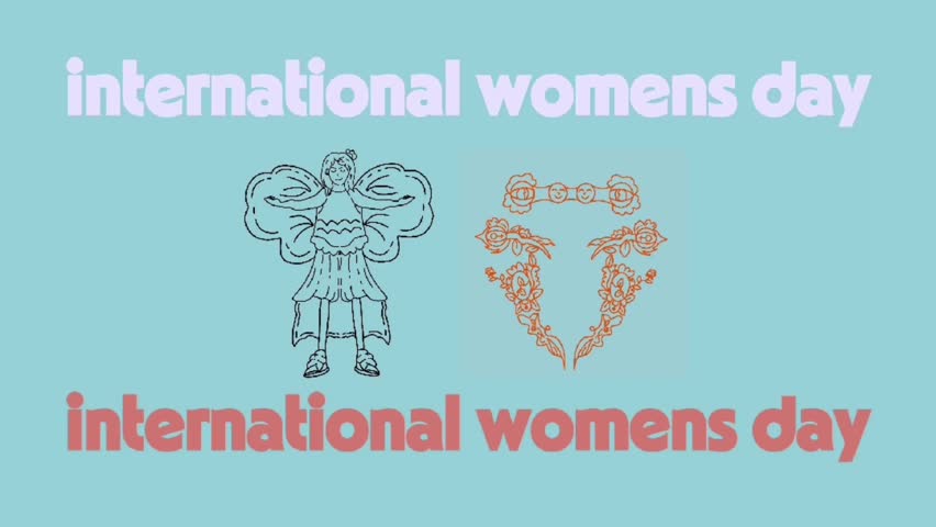 international Womens Day and Women