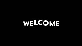 Welcome animation, motion graphics, welcome text animation, black background