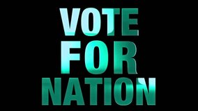 Vote For Nation 2024 text design with green shine animation video