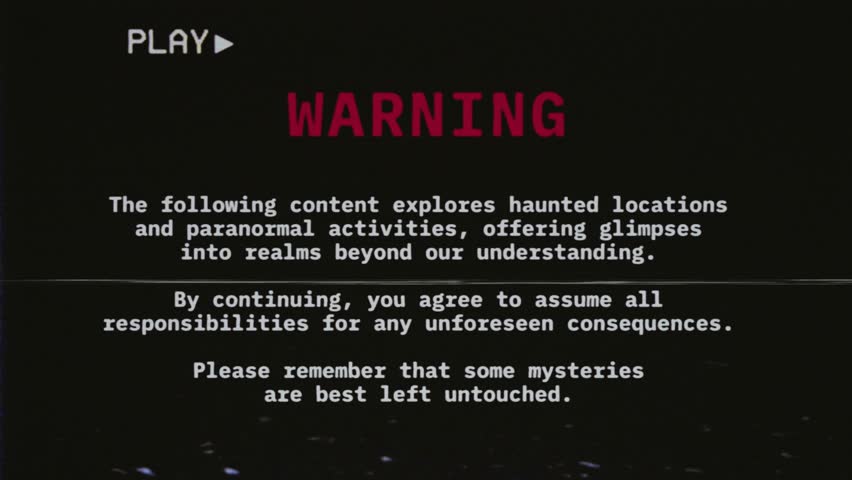 Imitated fake VHS tape capture with a warning text message: haunted locations, paranormal activities. Analog noise distortion flickering. Themes: mystery, supernatural, occult.