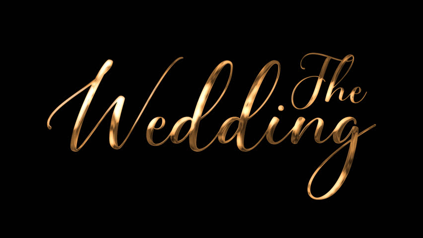 The Wedding Text Animation 1
