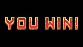Animated retro pixel art You Win text on black background. 4K resolution looping animation. - Powered by Shutterstock - Get 15% off with code: PIKWIZARD15