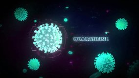 Animation of global virus cells flying in the background. Hologram of the word quarantine, meaning the global virus prevention measures. Global prevention of coronavirus spreading. Disease prevention. - Powered by Shutterstock - Get 15% off with code: PIKWIZARD15