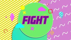 Animation of fight text over vibrant patterned background. Global video game, digital interface, communication, computing and data processing concept digitally generated video. - Powered by Shutterstock - Get 15% off with code: PIKWIZARD15