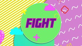 Animation of fight text over vibrant patterned background. Global video game, digital interface, communication, computing and data processing concept digitally generated video. - Powered by Shutterstock - Get 15% off with code: PIKWIZARD15
