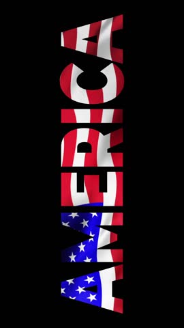 HD Vertical America text with animated USA flag on black background. 
