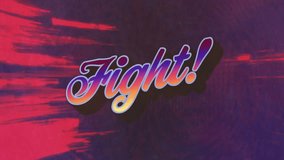Animation of fight text over red and black background. Social media, technology and digital interface concept digitally generated video. - Powered by Shutterstock - Get 15% off with code: PIKWIZARD15