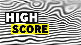 High score text over black and white wavy lines animation. Gaming, digital, abstract, monochrome, typography, motion - Powered by Shutterstock - Get 15% off with code: PIKWIZARD15